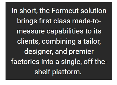 Formcut platform for made-to-measure apparel solutions